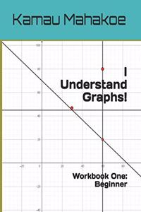 I Understand Graphs!