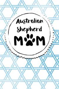 Australian Shepherd Mom