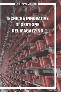 Tecniche innovative di gestione del magazzino