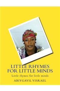 Little Rhymes for Little Minds