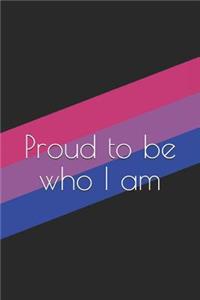 Proud to Be Who I Am: A Lined Notebook for Your Everyday Needs