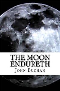 The Moon Endureth