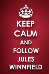 Keep Calm And Follow Jules Winnfield