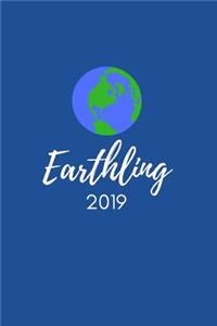 Earthling 2019: Week to View Daily Agenda and Goal Planner