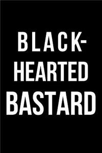 Black-Hearted Bastard