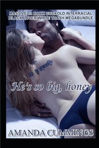 He's So Big, Honey!