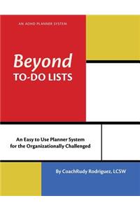 Beyond To-Do Lists
