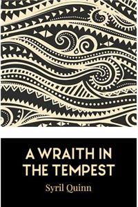 Wraith in the Tempest