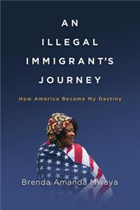 Illegal Immigrant's Journey