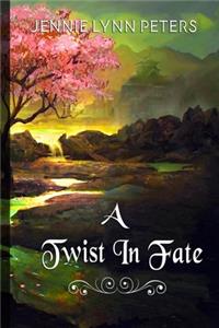 Twist in Fate