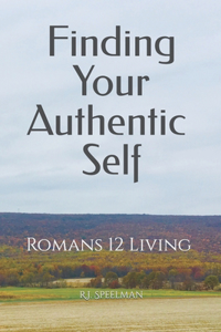 Finding Your Authentic Self