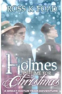 Holmes in Time for Christmas: A Great Hiatus Year Adventure