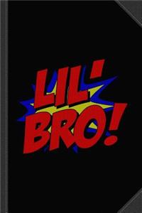 Superhero Lil Bro Journal Notebook