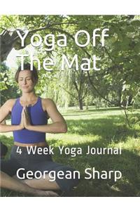 Yoga Off the Mat