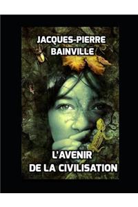L'Avenir de la Civilisation