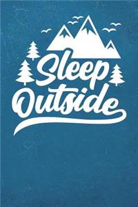 Sleep Outside