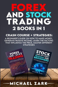 Forex and Stock Trading 2 Books in 1
