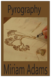 Pyrography