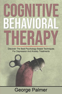 Cognitive Behavioral Therapy