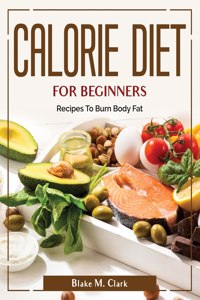 Calorie Diet for Beginners