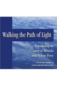 Walking the Path of Light