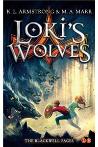 Blackwell Pages: Loki's Wolves