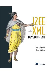 J2ee and XML Development