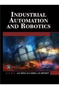 Industrial Automation and Robotics