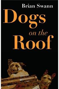 Dogs on the Roof