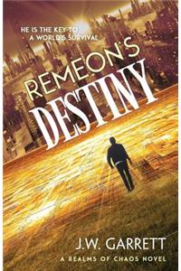 Remeon's Destiny