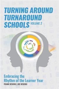 Turning Around Turnaround Schools