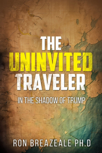 Uninvited Traveler