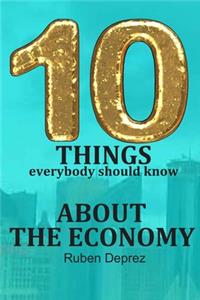 10 things about the economy