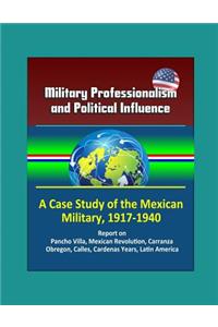 Military Professionalism and Political Influence