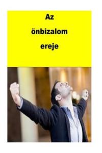 The Power of Self Confidence (Hungarian)