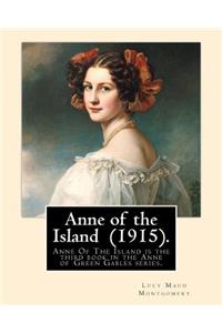 Anne of the Island (1915). By