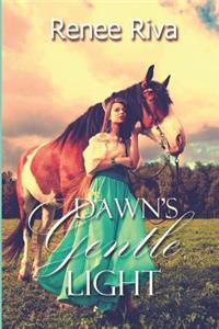 Dawn's Gentle Light