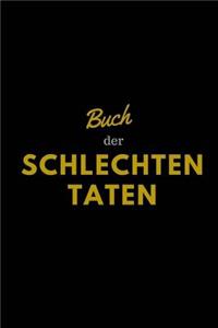 Buch der SCHLECHTEN TATEN