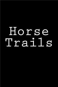 Horse Trails