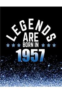 Legends Are Born in 1957