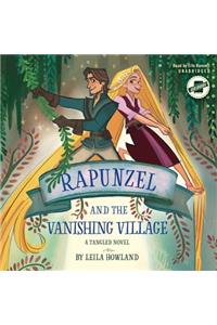 Rapunzel and the Vanishing Village Lib/E