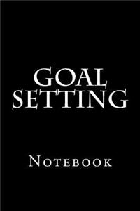 Goal Setting