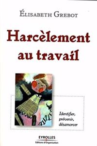 Harcèlement au travail