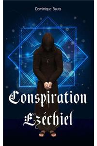 Conspiration Ezéchiel