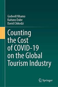 Counting the Cost of COVID-19 on the Global Tourism Industry