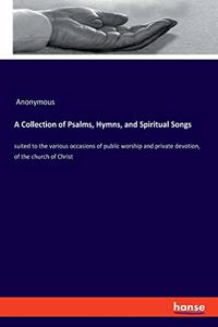 Collection of Psalms, Hymns, and Spiritual Songs
