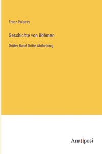 Geschichte von Böhmen