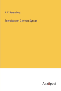 Exercises on German Syntax