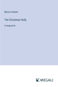 Christmas Holly