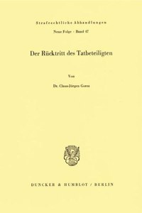 Der Rucktritt Des Tatbeteiligten